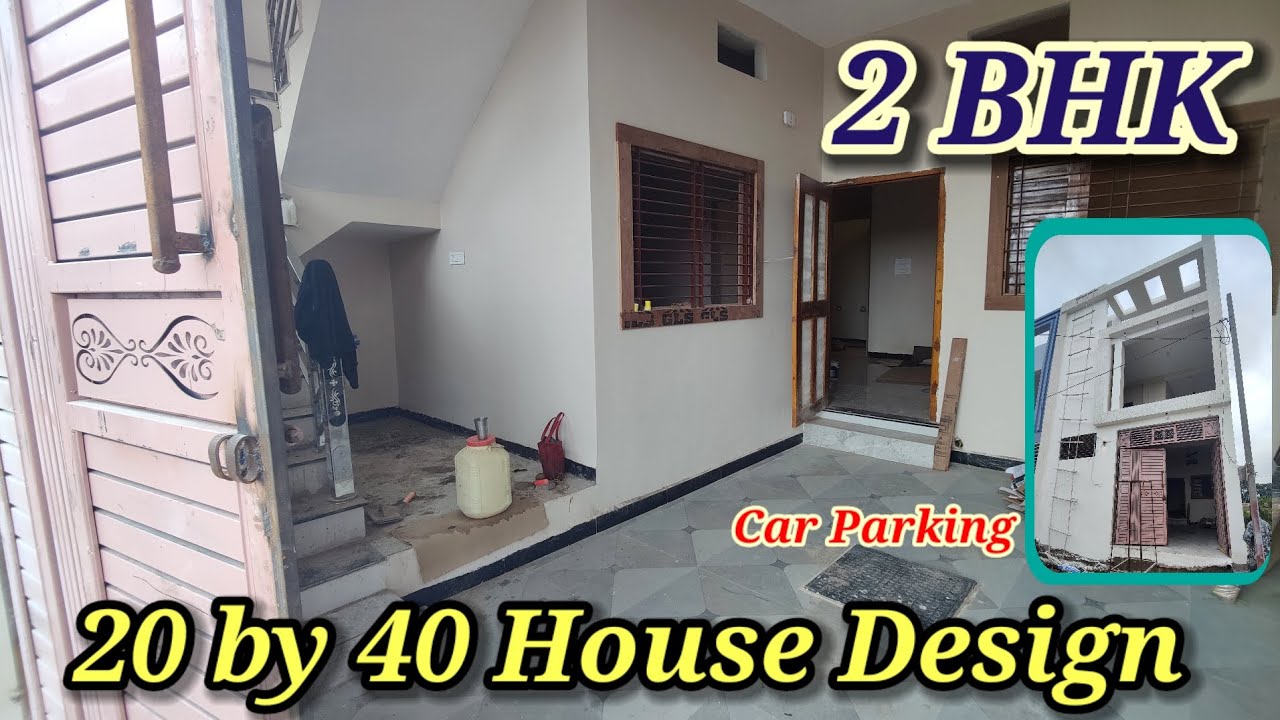 nice! 20 by 40 house design with car parking 2bhk | 20×40 Home Plan ...