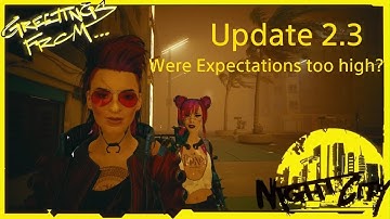Cyberpunk 2077 Update 2.3 New Cars, AutoDrive, Quests and Photomode Updates