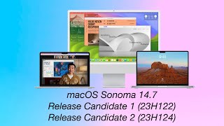 macOS Sonoma 14 7 Release Candidate Release Candidate 2 General Update