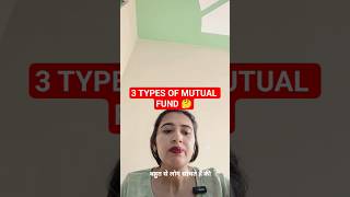 Mutual Fund Kitne Type Ke Hote Hain?🤔 #shorts# mutual fund #stock market#money#finance#
