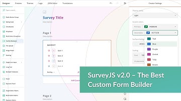 SurveyJS 2.0 – The Best Custom JavaScript Form Builder for Form-Heavy Apps