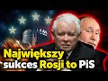 Najwikszy sukces rosji to pis kaczyski realizowa polityk putina w polsce