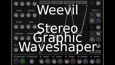 VM Module Showcase - Weevil Stereo Graphic Waveshaper