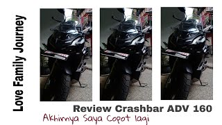 Kenapa Akhirnya Saya Copot‼️ [Plus minus Crashbar ADV]