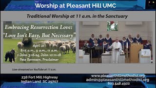 April 21   Traditional Worship from Pleasant Hill