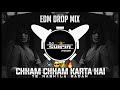 Chham chham karta hai ye nashila badan  edm drop mix  dj oms venkatesh  dj sumya sd