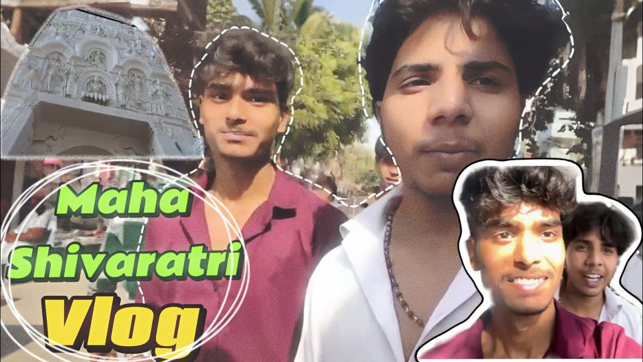 Maha shivratri vlog 🛐 full enjoy vlog
