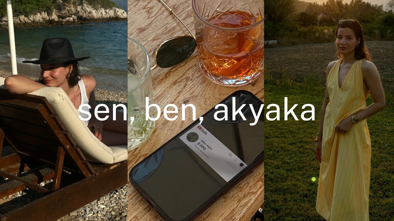 sen, ben, akyaka | vlog