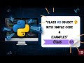 🔍 Class vs Object in Python 🧠 | Python OOP Made Easy for Beginners | Class-65 EASYCODEHUB