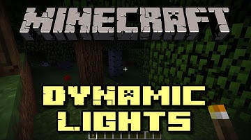 Minecraft Mods - Dynamic Lights