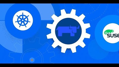 Introduction to Kubernetes and SUSE Rancher Tech Webinar