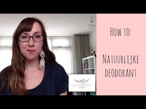 Video: Waarom Natuurlijke Deodorants Werken En Hoe U Er Zelf Een Kunt Maken