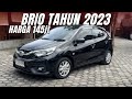 BRIO E SATYA 2023 HARGA 145‼️|| REVIEW FOR SALE|| JUAL BELI MOBIL MURAH || GARAS NAP 