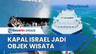 Nasib Kapal Israel yang Dibajak Houthi Yaman, Kini Diubah Jadi Objek Wisata di Laut Merah