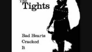 Video thumbnail of "the tights-bad hearts"