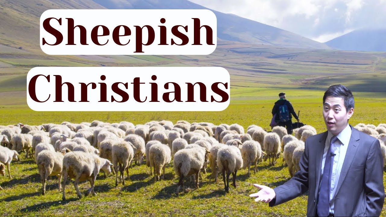 Sheepish Christians | Dr. Gene Kim