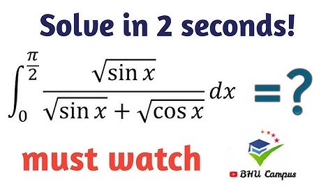 Definite integration Question asked in BHU BSc and IIT JEE mains Solved by TRICK in 2 seconds