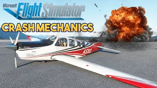 Microsoft Flight Simulator 2020 - CRASH MECHANICS