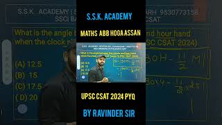 UPSC CSAT Target 2026| PYQ Clock 2024 By Ravider Sir #upsccsat2024 #gkquestion #mainsexam #ssc