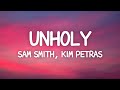 Sam Smith - Unholy (Lyrics) ft. Kim Petras