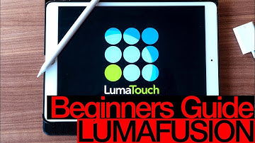 LumaFusion Beginners Guide - How to get started with LumaFusion