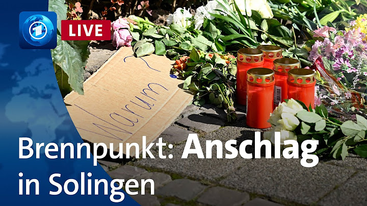 Messerattacke in Solingen | ARD-Brennpunkt