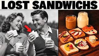 20 FORGOTTEN Sandwiches Americans Ate Every Day Before the Chain Sub Shop Killed Them