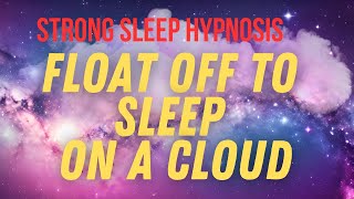 Guided Sleep Hypnosis To Drift Into Tranquility | Floating Cloud Meditation