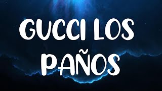 GUCCI LOS PANOS KarolG LETRA