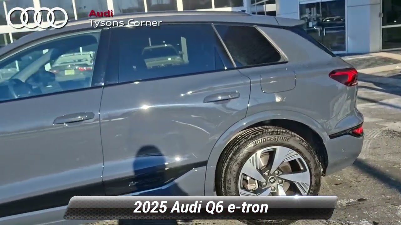 Used 2025 Audi Q6 e-tron Premium Plus quattro, Vienna, VA UA28560