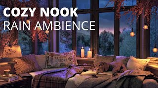 Cozy Napping Nook Corner for Relaxation and Resting // with Relaxing Gentle Rain Sounds for Sleeping