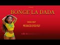 Bonge La Dada Singeli Beat Prod Eyoo Fazy