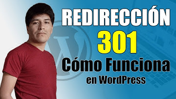 Qué es y Cómo Hacer Una Redirección 301 en WordPress