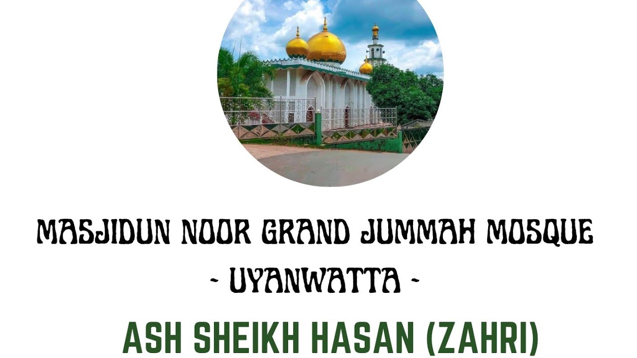 JUMMA BAYAN BY ASH SHEIKH HASAN ZAHRI