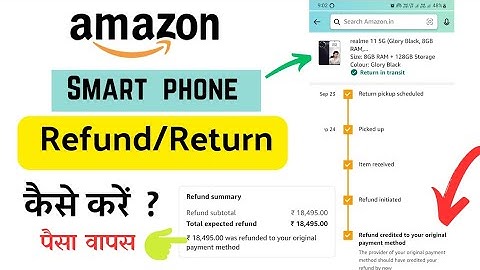 How To Return Smart Phone On Amazon | Mobile Return Kaise Kare Amazon Par Refund Kaise Le 2023 हिंदी