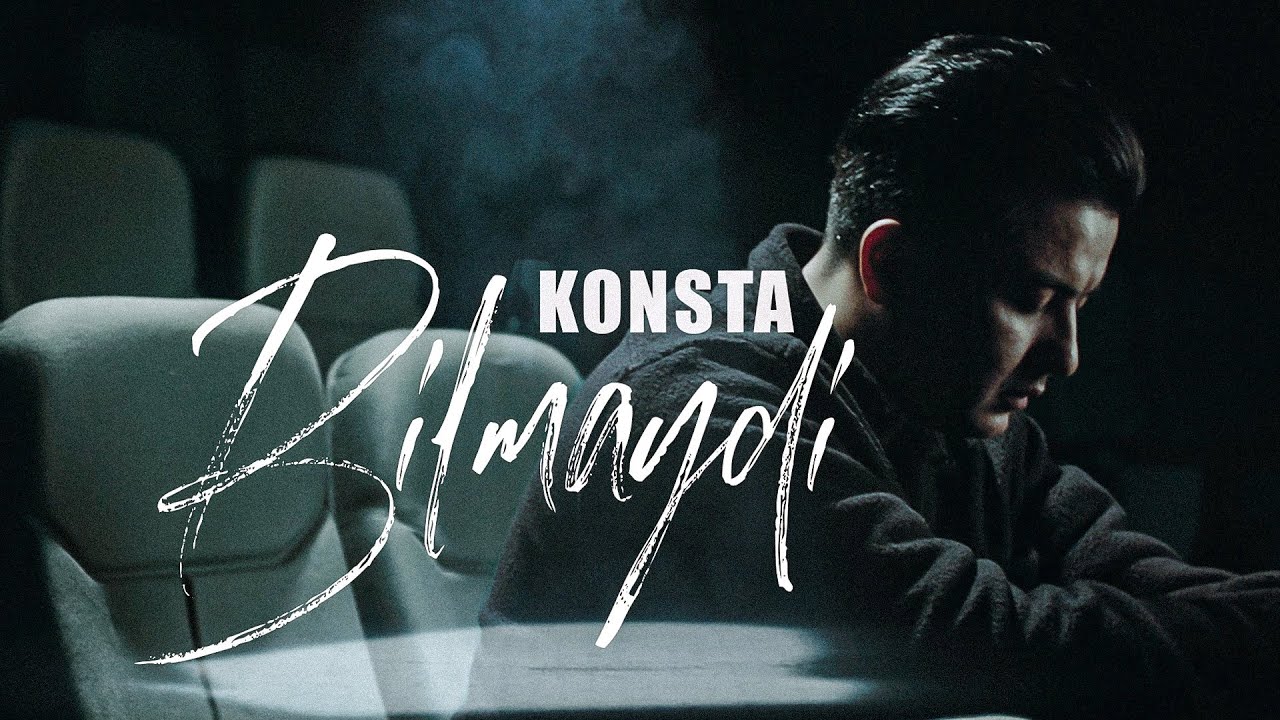 Konsta   Bilmaydi  Official Music Video