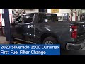 2020 Silverado 1500 Duramax Diesel Fuel Filter Change