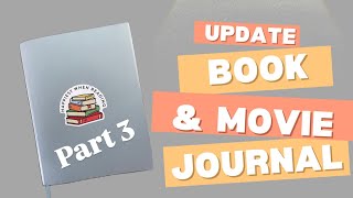 Updating My Reading and Film Journal: Part 3