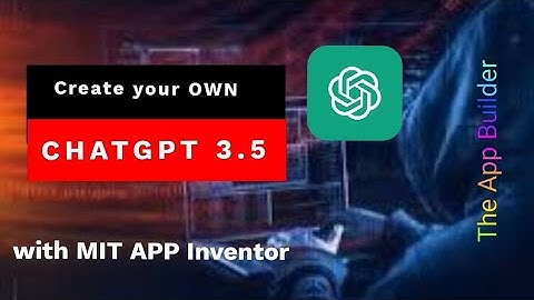 Chatbot tutorial । MIT App Inventor tutorial । The App Builder