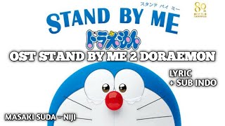 MASAKI SUDA - NIJI | STAND BY ME 2 DORAEMON OST | LIRIK + SUB INDO