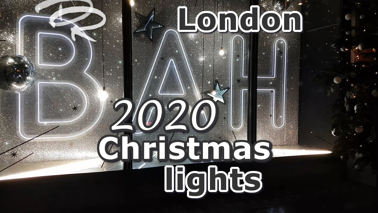 London christmas lights & shopping Top London 2020 Christmas lights & store windows - YouTube