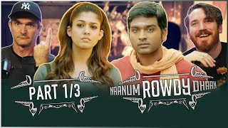 Naanum Rowdy Dhaan MOVIE REACTION Part 1/3! | Anirudh | Vijay Sethupathi | Nayanthara