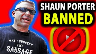 First Amendment Activist Shaun Porter BANNED From YouTube.