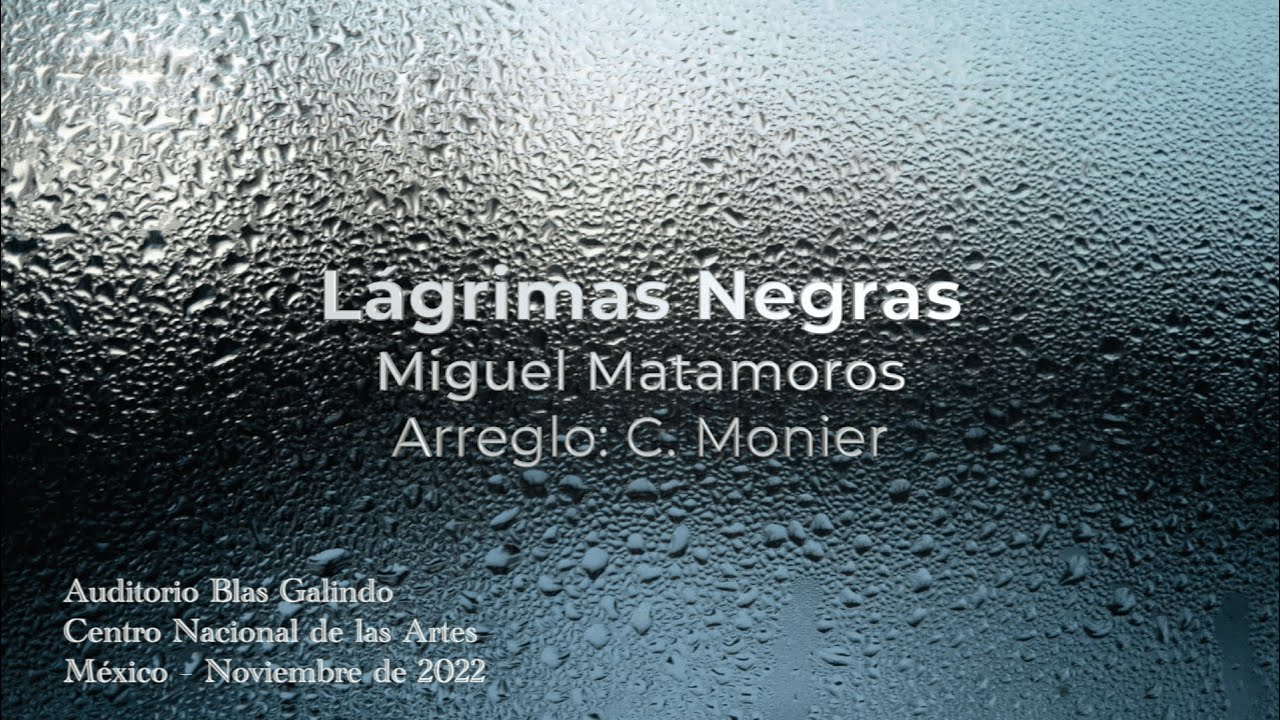 Miguel Matamoros - Lágrimas negras - Arreglo: Conrado Monier - Ensamble Escénico Vocal