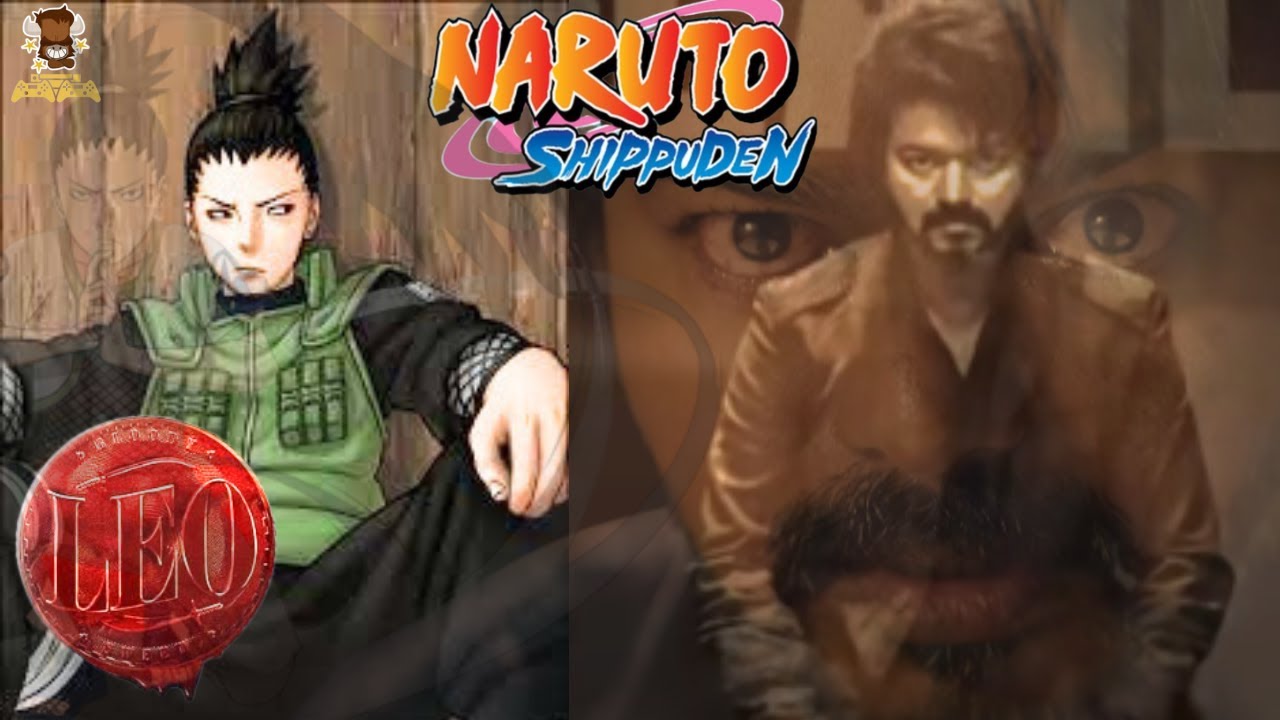  full 5 naruto x leo im scared song shikamaru x leo badass ma 