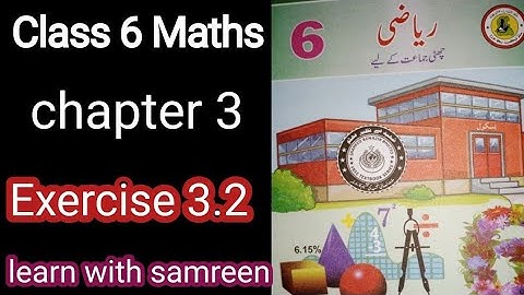 class 6 maths new book chapter 3 Exercise 3.2
