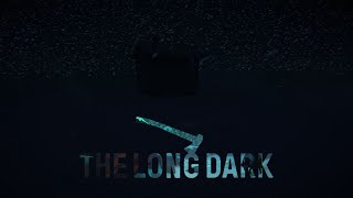 :       The Long Dark      #5