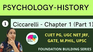 Ciccarelli Chapter 1 - Part 1 History Of Psychology Mind Review