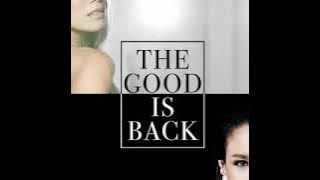THE GOOD IS BACK - ANGGUN X ROSSA (LIRIK LAGU)
