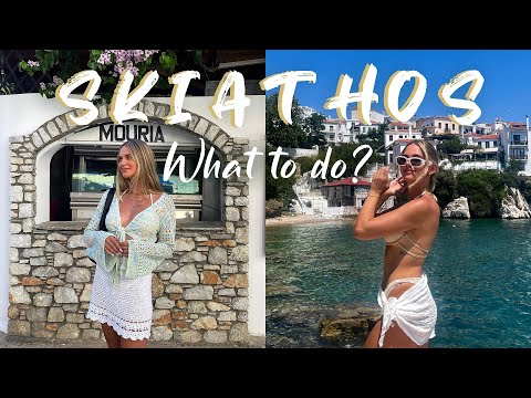 SKIATHOS GREECE TRAVEL VLOG | What to do?